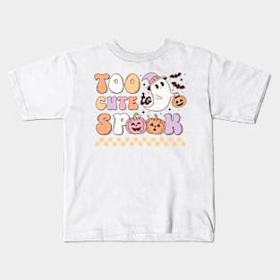 too cute to spook Kids T-Shirt